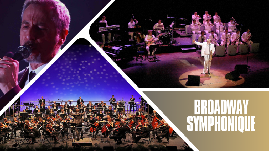 Broadway Symphonique Présentation